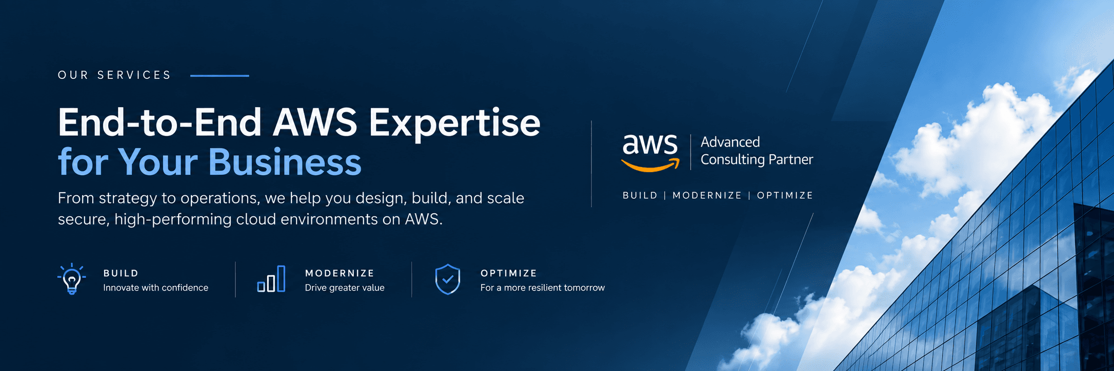 AWS Advanced Consulting Partner — Build, Modernize, Optimize